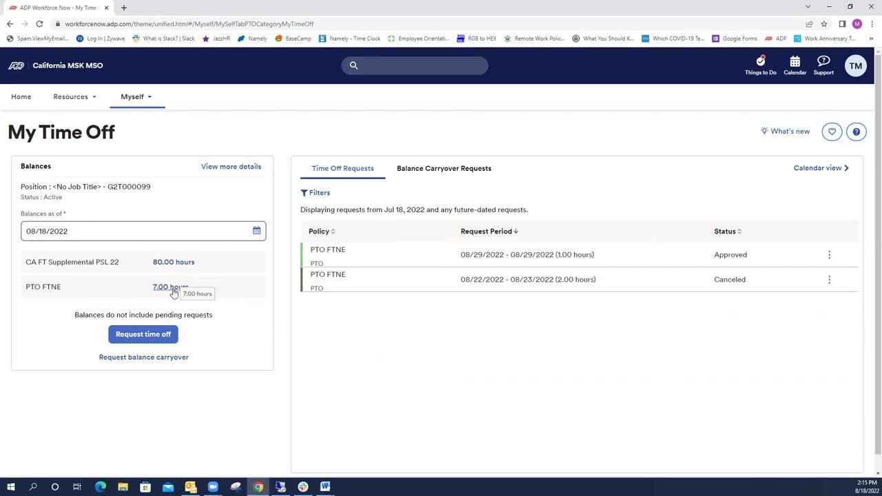 Time Off Request form showing fields for Start Date, End Date, Time Off Policy (PTO FTNE and CA FT Supplemental PSL 22), Start Time, and Hours Per Day