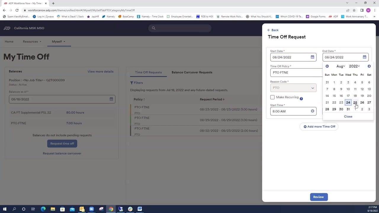 Time Off Request form with Start Date 08/24/2022, End Date 08/26/2022, PTO FTNE selected, and the calendar open