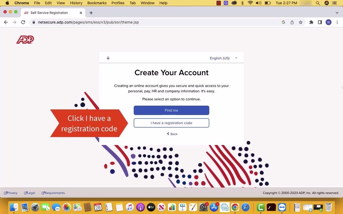 The "Create Your Account" screen on ADP's Self Service Registration page, showing two buttons: "Find me" and "I have a registration code," with a red arrow pointing to the "I have a registration code" button.
