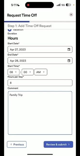 Request Time Off form with comment field filled in as "Family Trip"