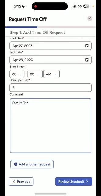 Request Time Off form with all fields filled in and the Review & submit button highlighted