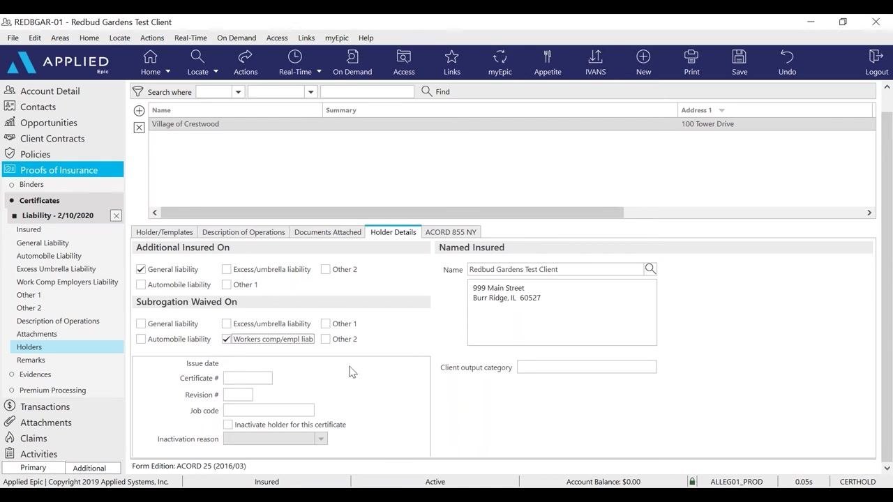Holder Details tab with checkboxes for Additional Insured and Subrogation Waived, and client information filled in.