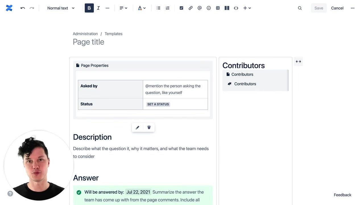 A completed Confluence template with placeholder text, a status macro, and a date field. The narrator appears in a small circle overlay.