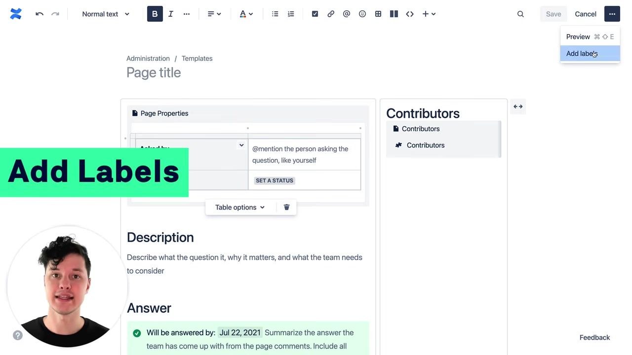 Confluence template editing screen with "Add Labels" highlighted, showing the Page Properties table, Description, Answer, and Contributors sections. The narrator appears in a small circle overlay. The options menu is open with "Add labels" selected.