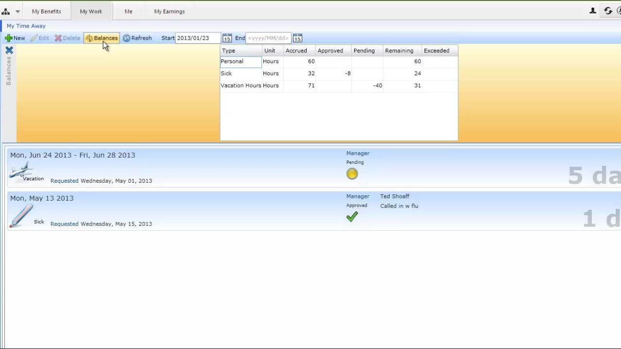 My Time Away dashboard with time-off requests, action buttons (New, Edit, Delete, Balances, Refresh), and request details for Vacation and Sick leave