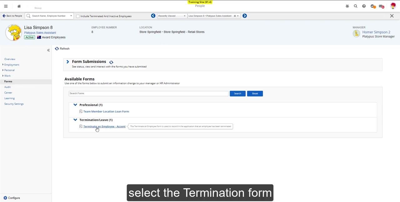 Available Forms section with "Terminate an Employee - Accent" highlighted. On-screen instruction: "Select the Termination form."
