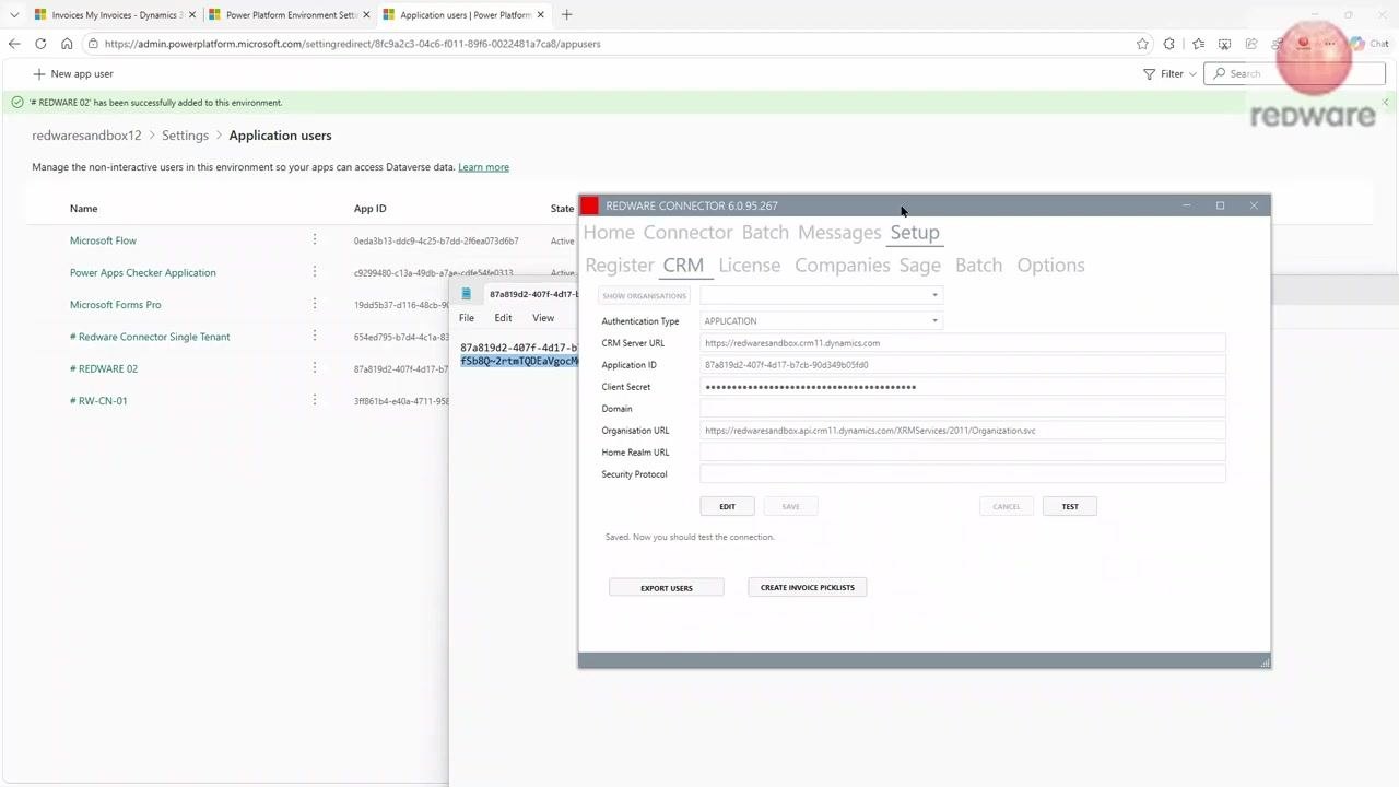 Dynamics CRM Application users list with REDWARE 02 highlighted, and the Redware Connector Setup window in the foreground showing all CRM connection fields filled, confirming successful configuration.