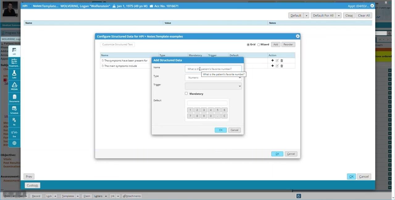 Add Structured Data dialog with "What is the patient's favorite number?," Numeric type, and numeric keypad visible