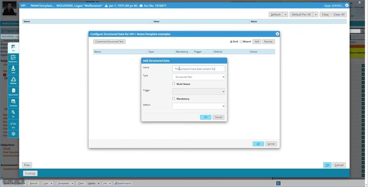 Add Structured Data dialog open, with "Structured Text" selected as the type and the name field being filled with "The symptoms have been present for"