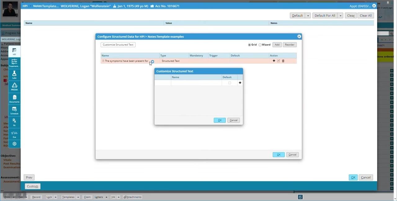 Structured data field "The symptoms have been present for" highlighted, with the empty "Customize Structured Text" dialog open