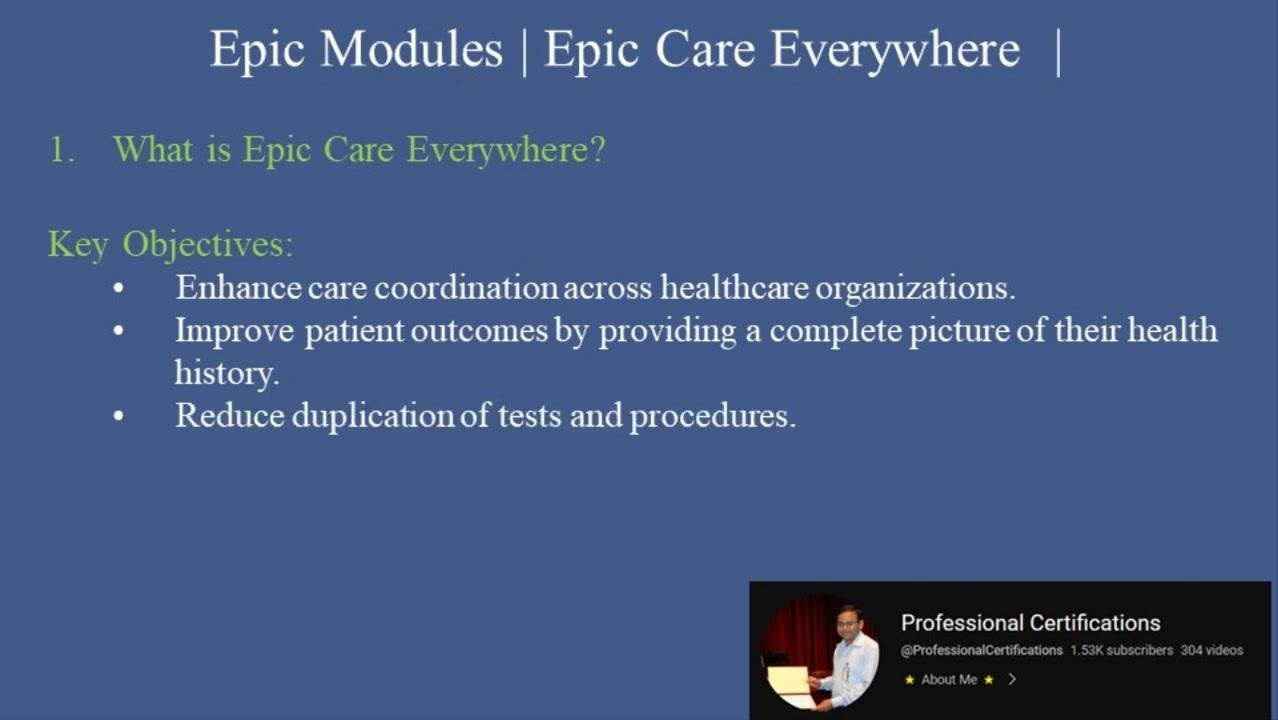 Slide listing the key objectives of Epic Care Everywhere: enhancing care coordination, improving patient outcomes, and reducing duplicate testing