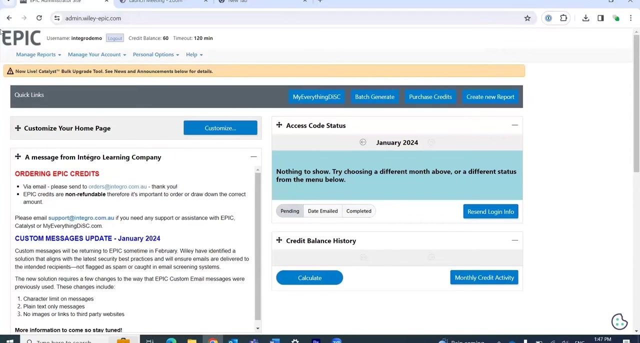 EPIC dashboard showing username, credit balance, menu bar with "Manage Reports," "Manage Your Account," "Personal Options," and "Help." Quick links, access code status, and credit balance history are visible.