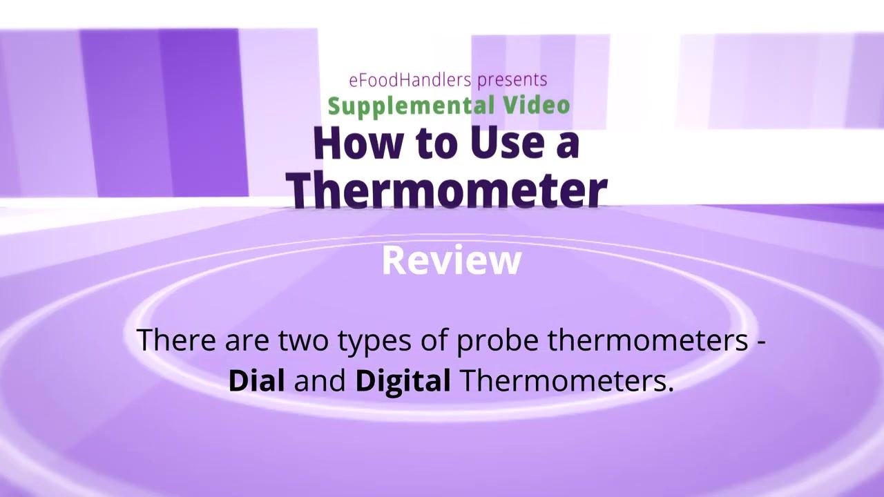 Review screen stating that there are two types of probe thermometers: dial and digital.