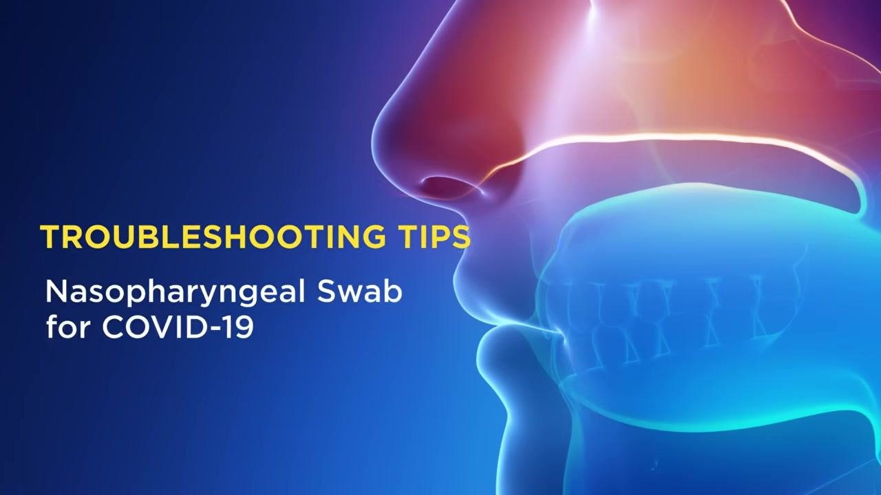 Troubleshooting tips title screen for nasopharyngeal swab for COVID-19, shown with an anatomical illustration in the background.