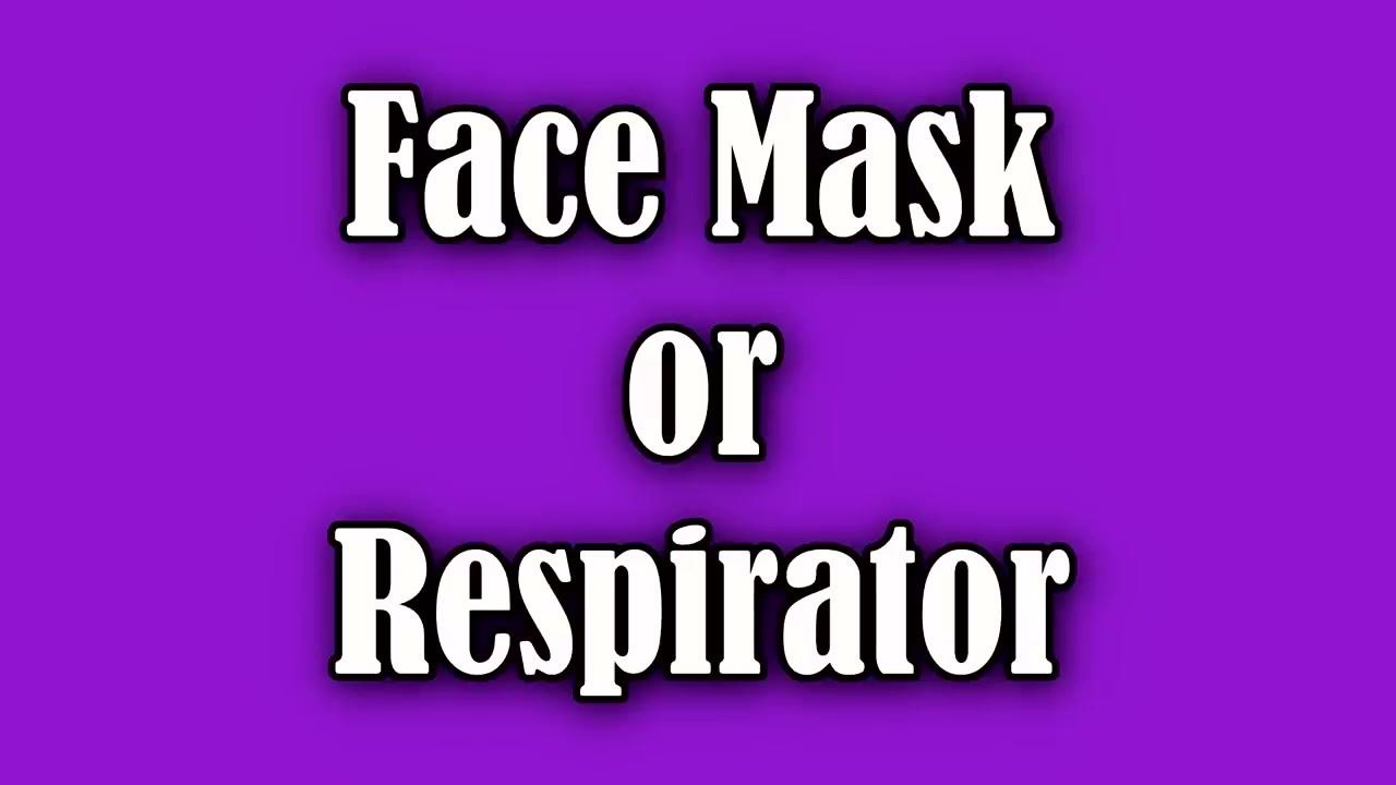 A staff member holds a standard face mask in one hand and an N95 respirator in the other, showing both options side by side.