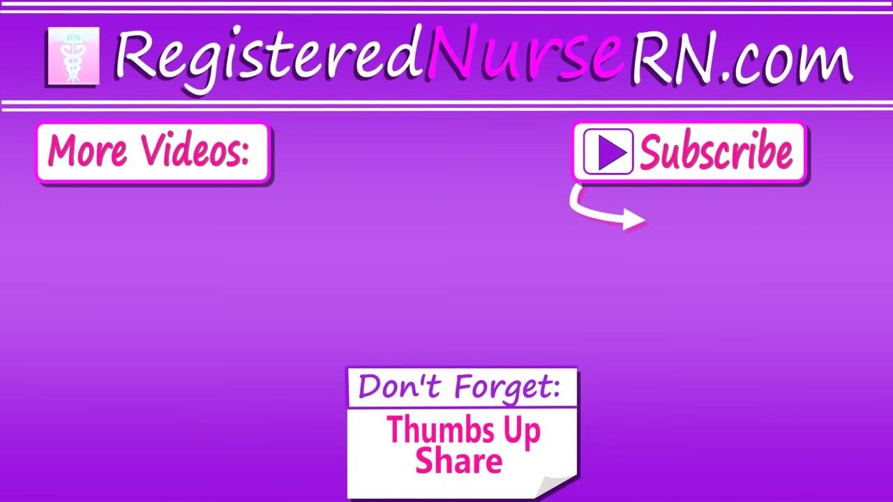 A purple screen with the RegisteredNurseRN.com logo, "More Videos:" and "Subscribe" buttons, and a reminder to "Thumbs Up Share." This is an educational video outro screen.