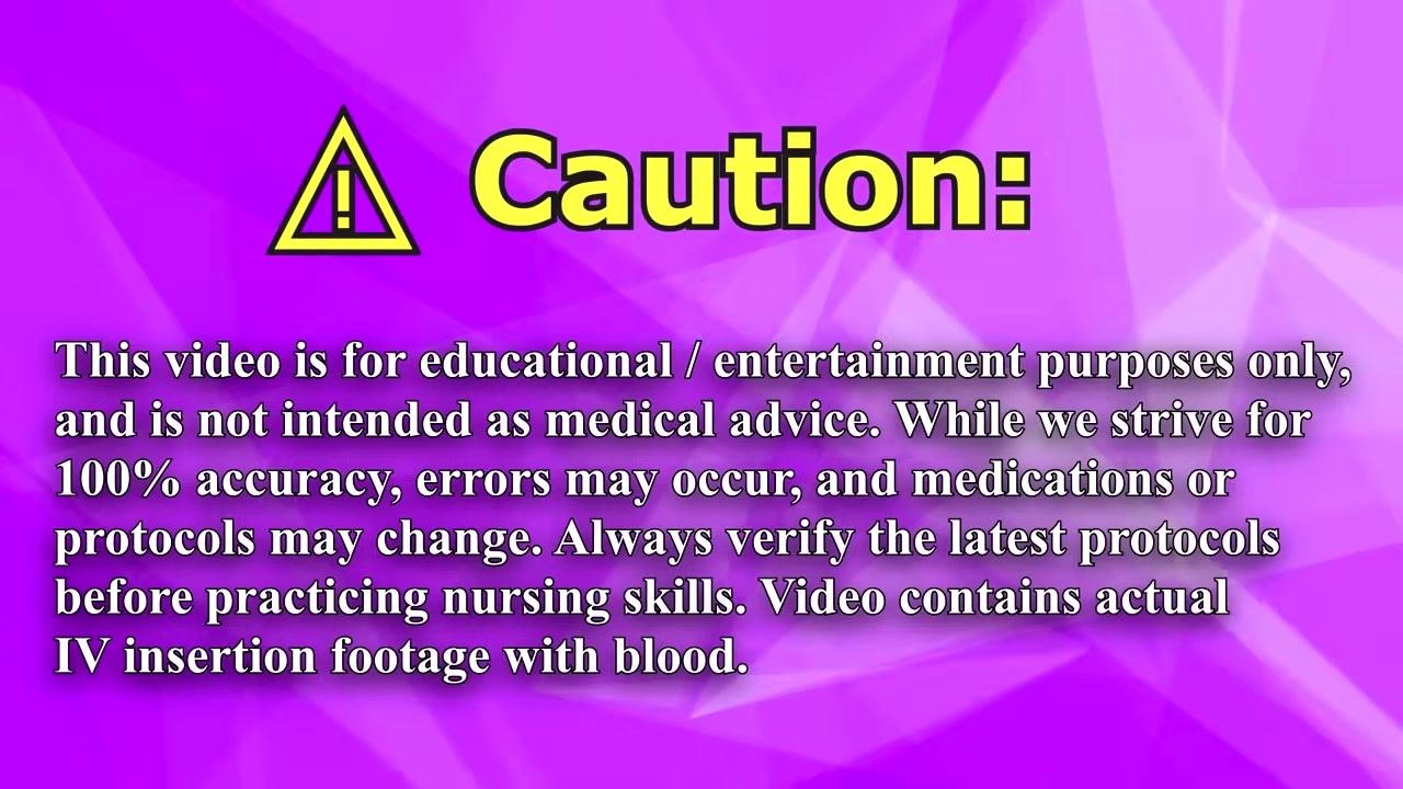 Caution screen with an educational disclaimer and warning about IV insertion footage containing blood