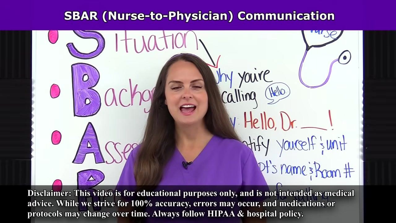 A nurse in purple scrubs stands in front of a whiteboard labeled "SBAR (Nurse-to-Physician) Communication." The whiteboard lists the SBAR acronym vertically: Situation, Background, Assessment, Recommendation, with notes such as "Why you're calling," "Say Hello, Dr.," "Identify yourself/unit," "State pt's name & Room #," and "Reason." A stethoscope drawing labeled "Nurse" is also shown, in a classroom setting.
