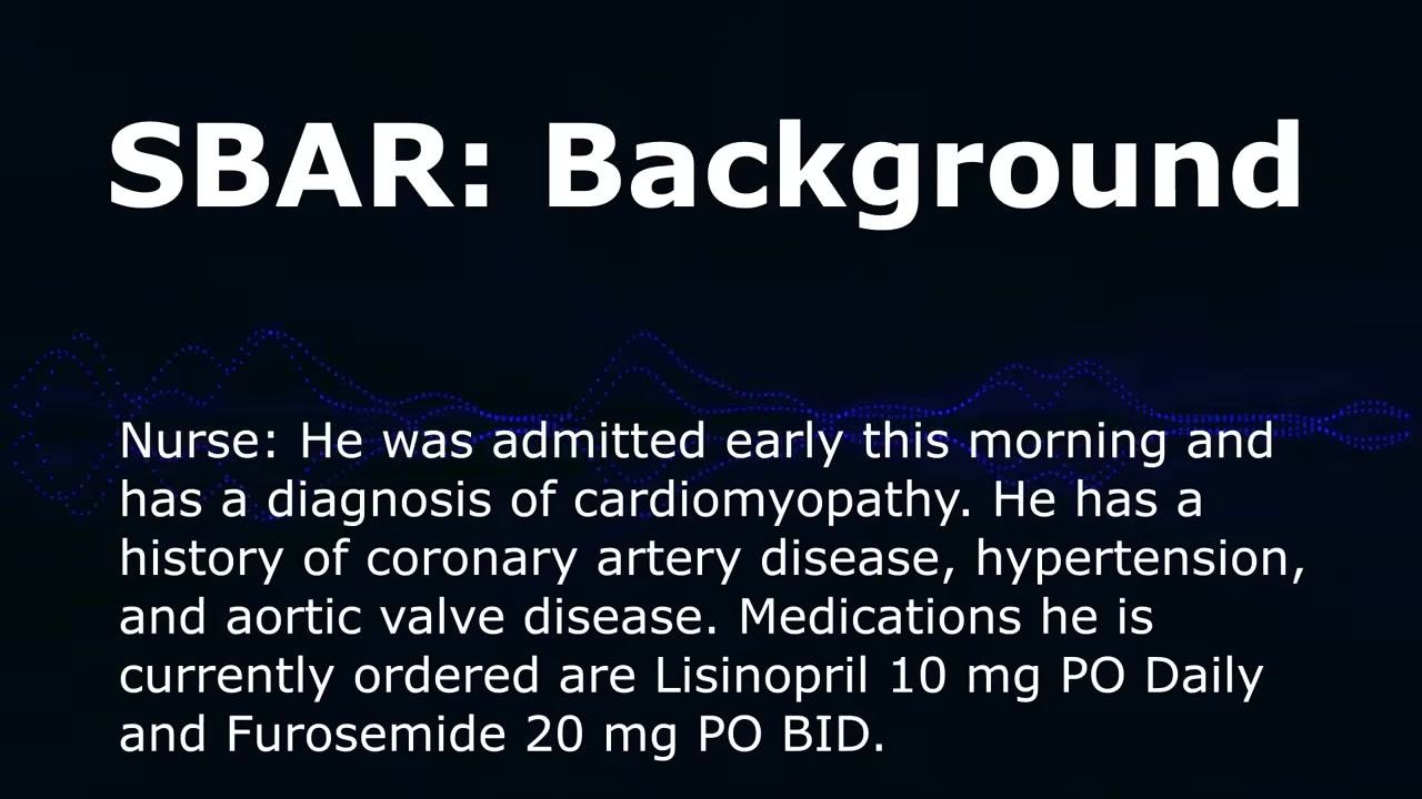 Screen showing "SBAR: Situation" with the nurse's introduction and concern about dyspnea and hypertension.