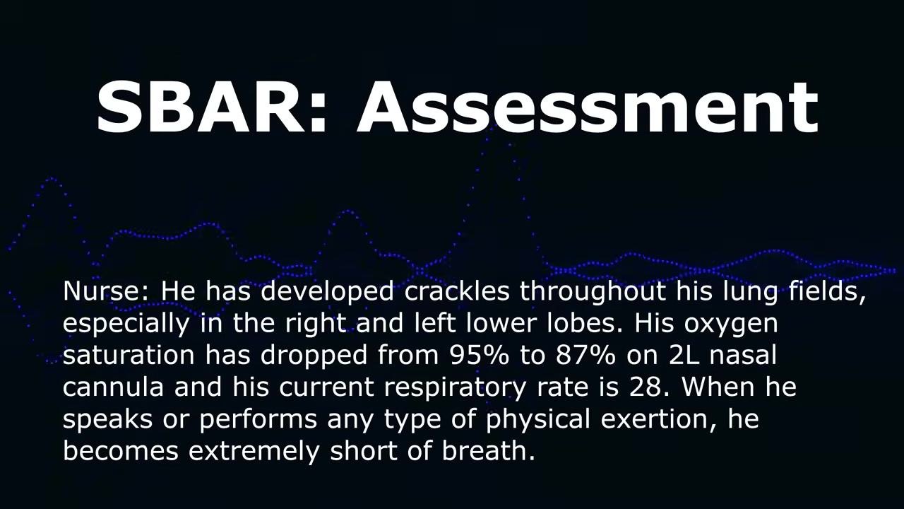 Screen showing "SBAR: Assessment" with edema, blood pressure, heart rate, and clinical impression.