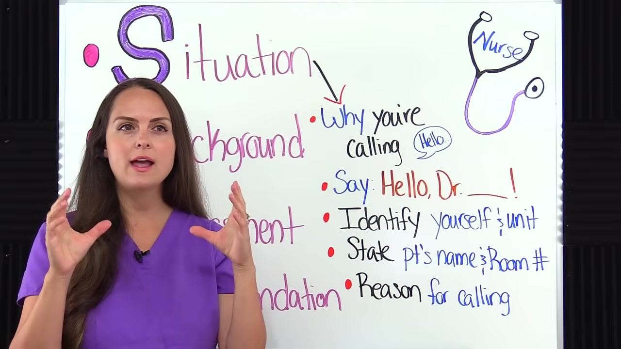 A nurse in purple scrubs stands in front of a whiteboard labeled "SBAR" with the "Situation" section highlighted by an arrow, including bullet points: "Why you're calling," "Say: Hello, Dr. ___!," "Identify yourself & unit," "State pt's name & Room #," and "Reason for calling." A stethoscope drawing labeled "Nurse" is also visible.