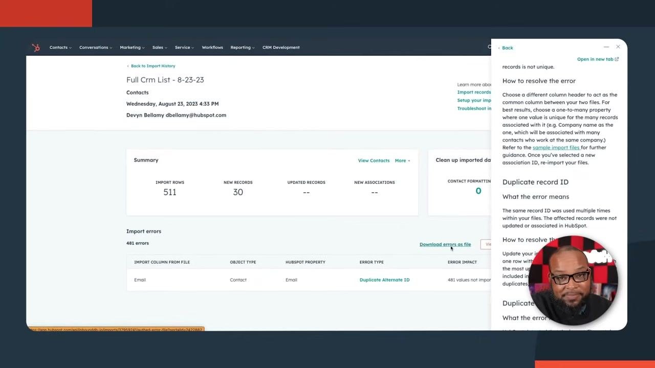 HubSpot import summary screen showing import name, summary statistics, error details, and a help panel with error resolution steps. The presenter appears in a small overlay.