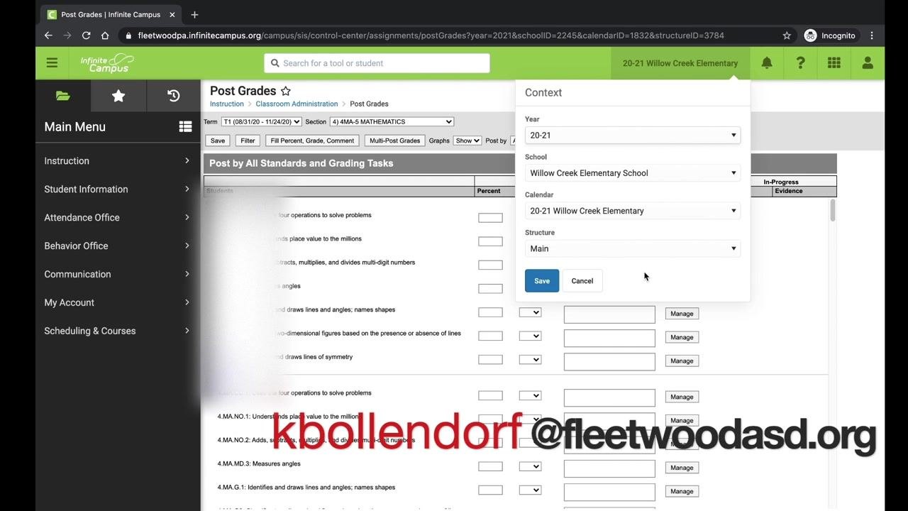Context pop-up window showing drop-downs for Year, School, Calendar, and Structure, with Save and Cancel buttons, and the Post Grades screen visible in the background