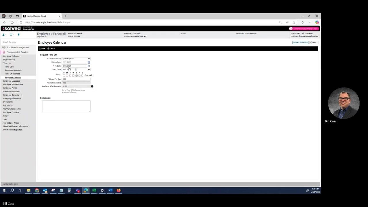 Request Time Off form with fields for absence policy, dates, start time, hours, and comments