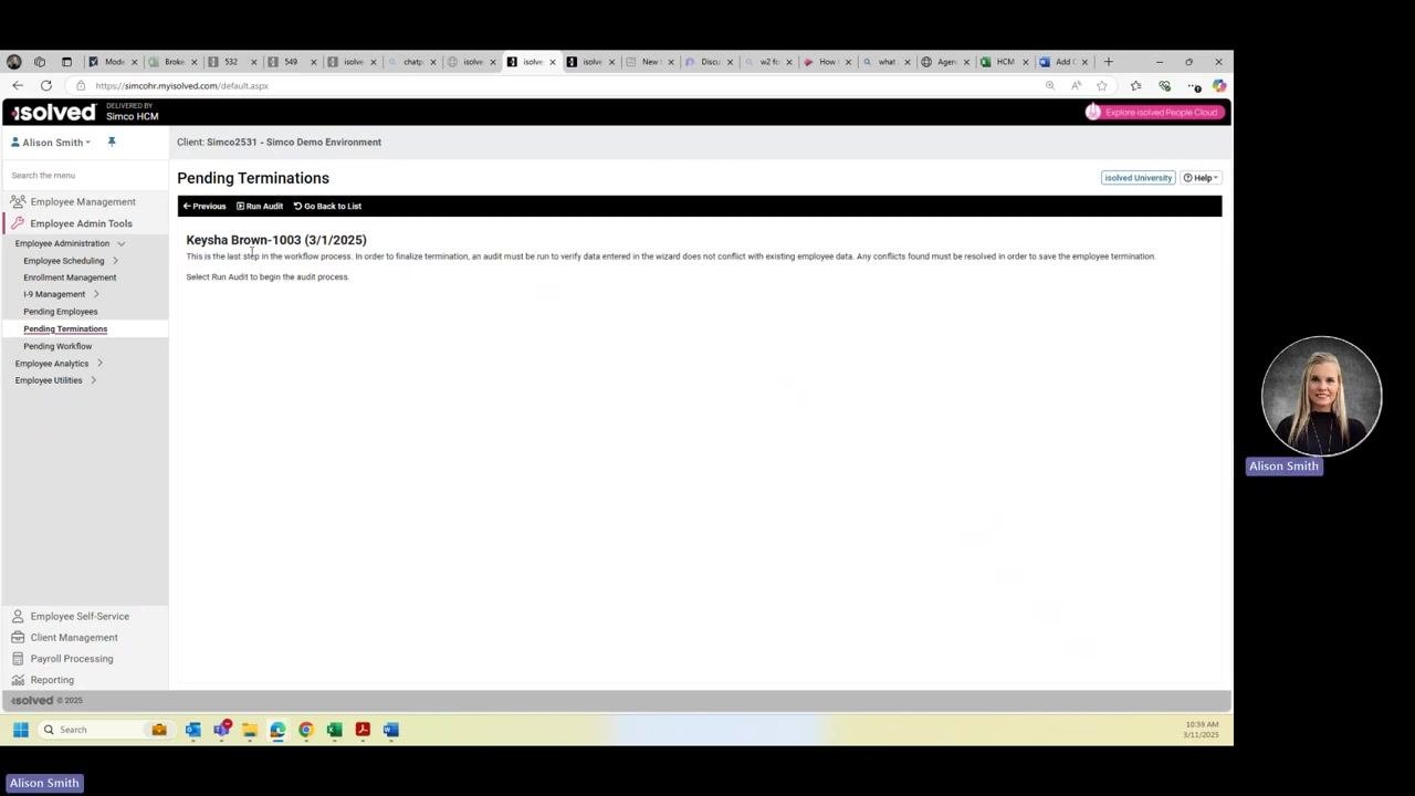 Pending Terminations screen showing employee Keysha Brown-1003 (3/1/2025) with instructions to run audit