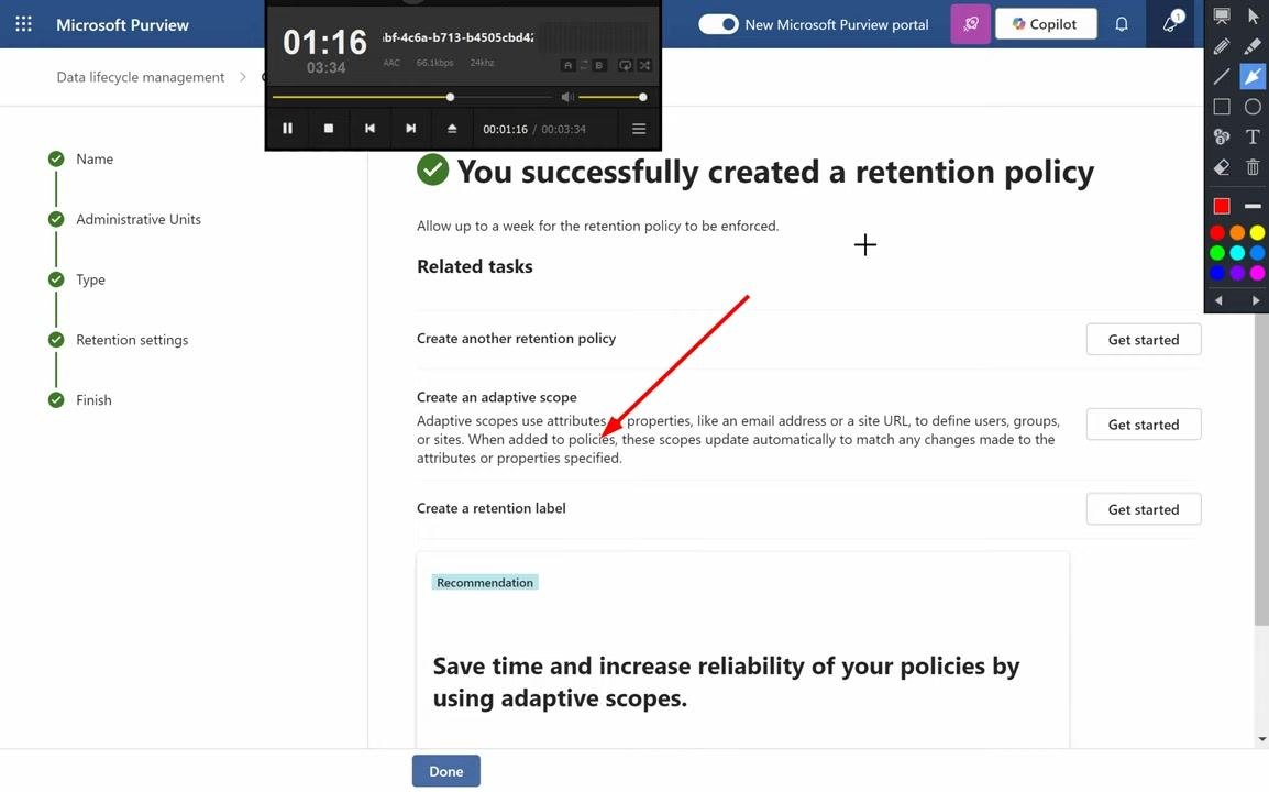 Microsoft Purview confirmation screen showing "You successfully created a retention policy" along with options to create another policy, an adaptive scope, or a retention label.
