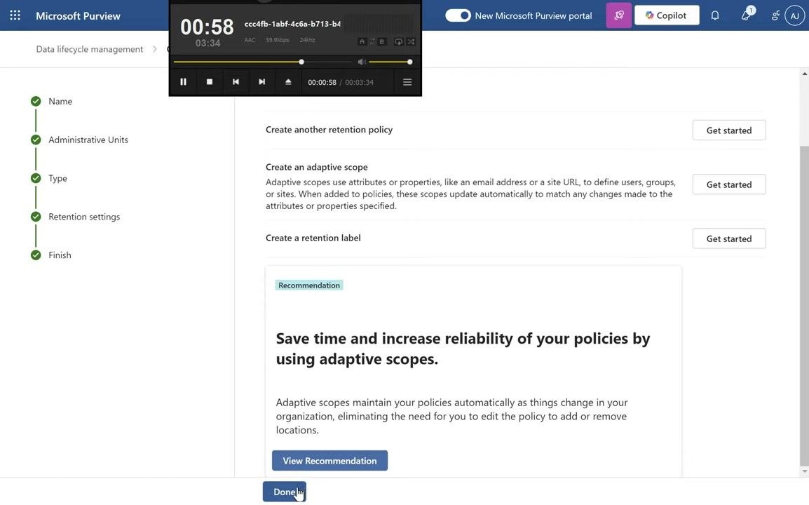 Microsoft Purview confirmation screen highlighting the "Create a retention label" option and the recommendation to "Save time and increase reliability of your policies by using adaptive scopes."