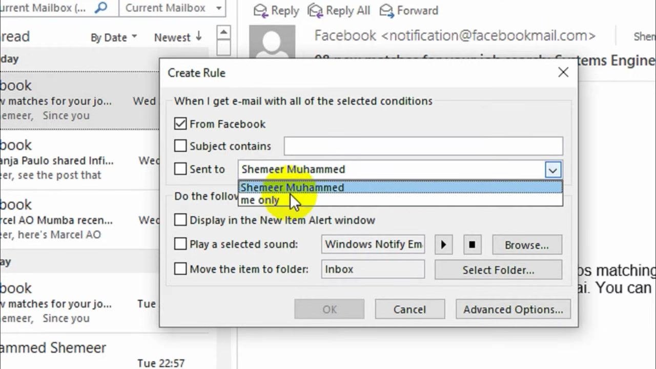 Create Rule dialog with the "Sent to" dropdown expanded, showing name and "me only" options.