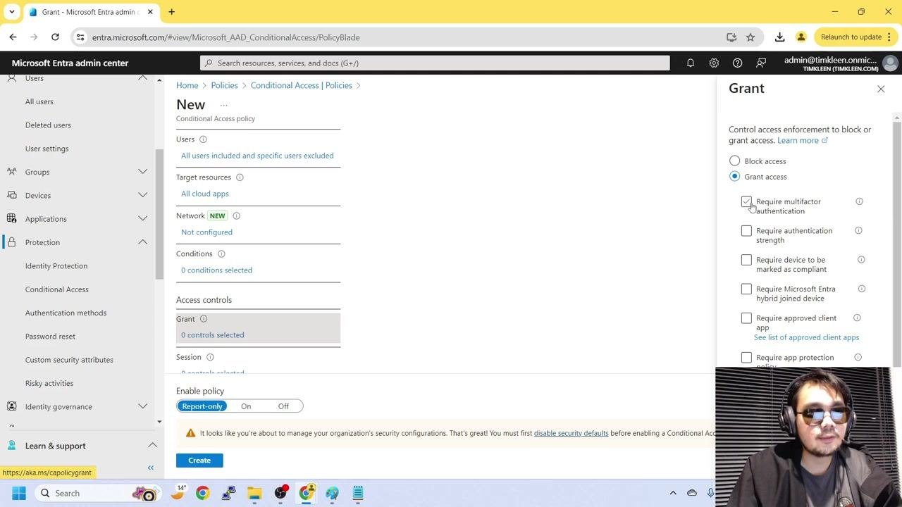 Grant controls panel open, with "Grant access" selected and "Require multifactor authentication" checked