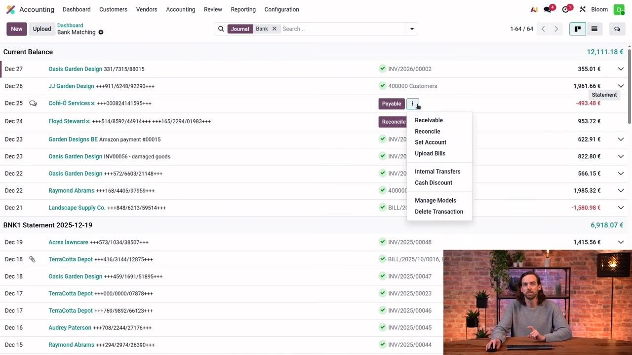 Odoo Bank Matching screen with the vertical ellipsis menu open, showing options including Receivable, Reconcile, Set Account, Upload Bills, Internal Transfers, Cash Discount, Manage Models, and Delete Transaction