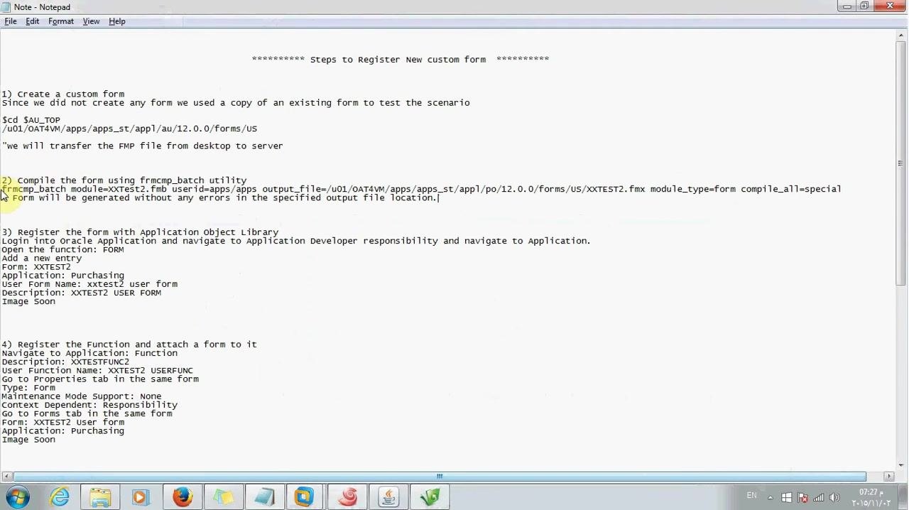 Reference notes listing the step-by-step instructions for compiling and registering a custom Oracle form, with the frmcmp_batch command highlighted.