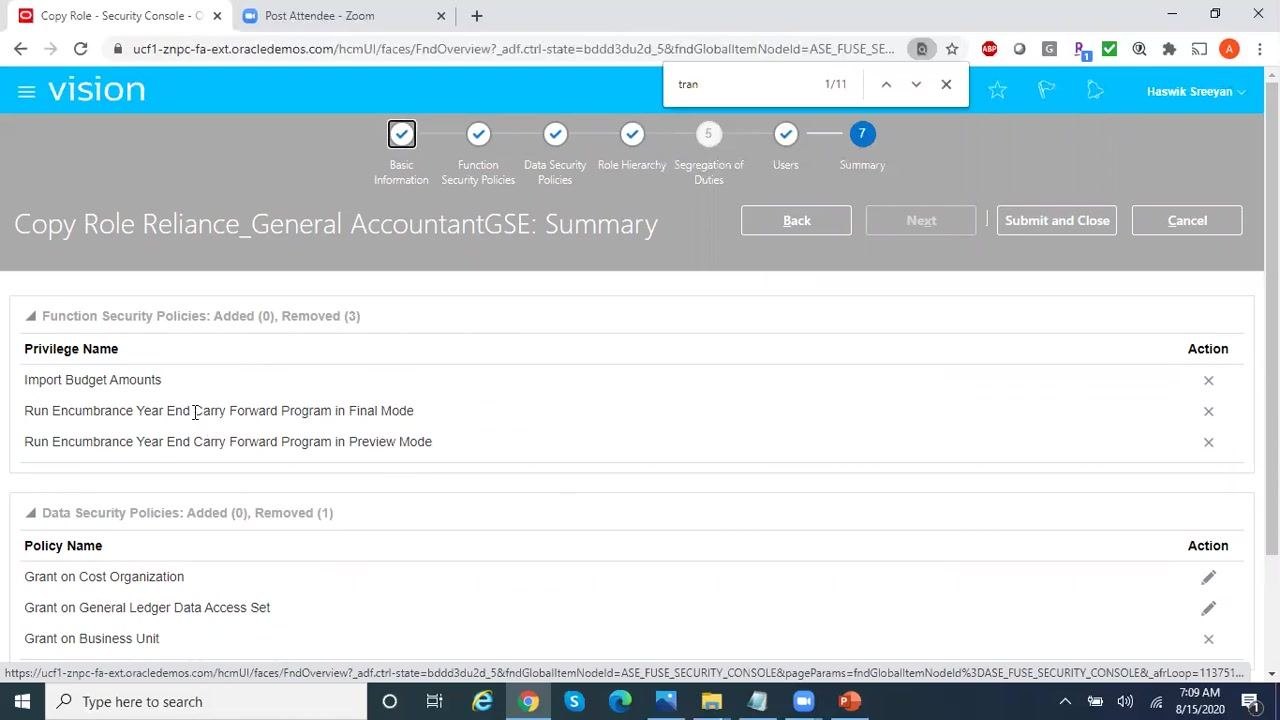 Summary screen showing all changes: privileges, data security policies, role hierarchy, and users. "Submit and Close" button is visible.