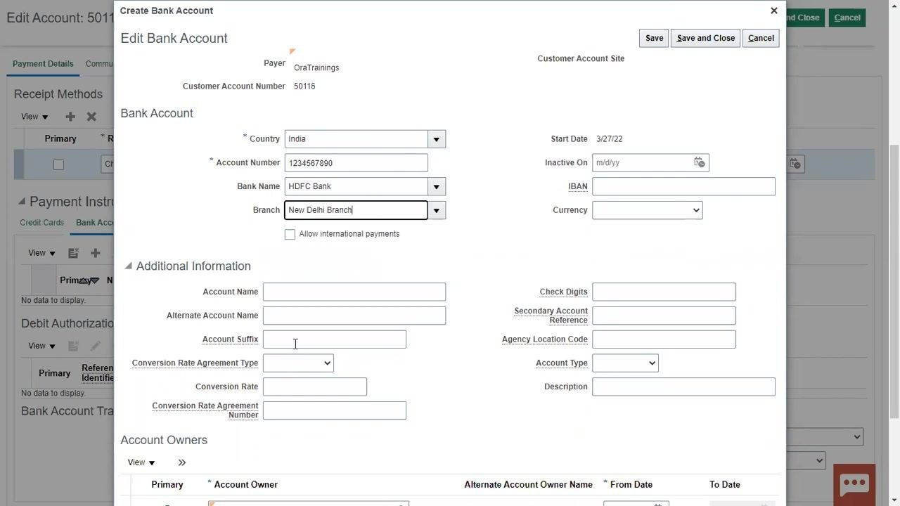 Create Bank Account dialog with fields filled: Country India, Account Number 1234567890, Bank Name HDFC Bank, Branch New Delhi Branch, Start Date 3/27/22, and Account Owner OraTrainings