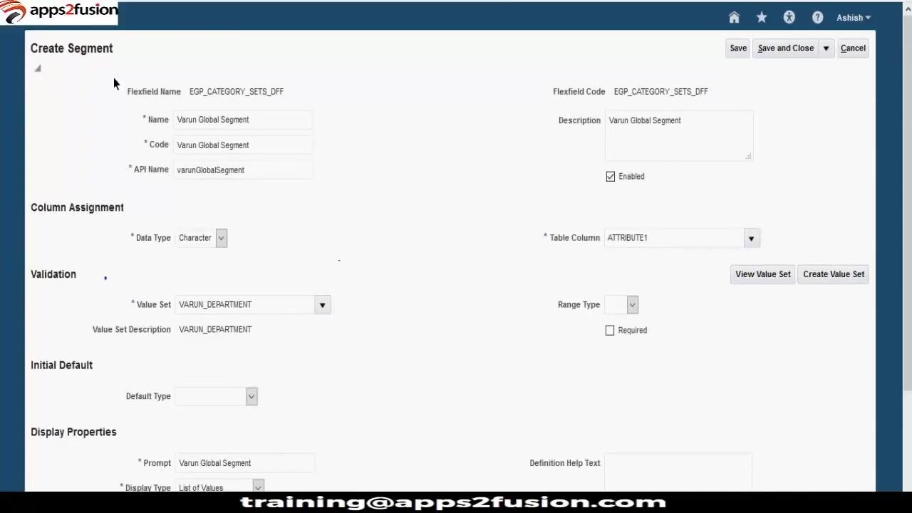 Create Segment screen showing all configuration fields, including the Enabled checkbox, Value Set, Required option, Display Type, and Prompt