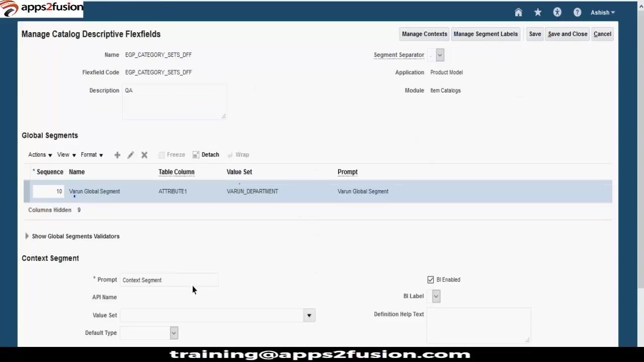 Manage Catalog Descriptive Flexfields screen showing both the Global Segments and Context Segment sections, with the Prompt field set to "Context Segment" and BI Enabled checked