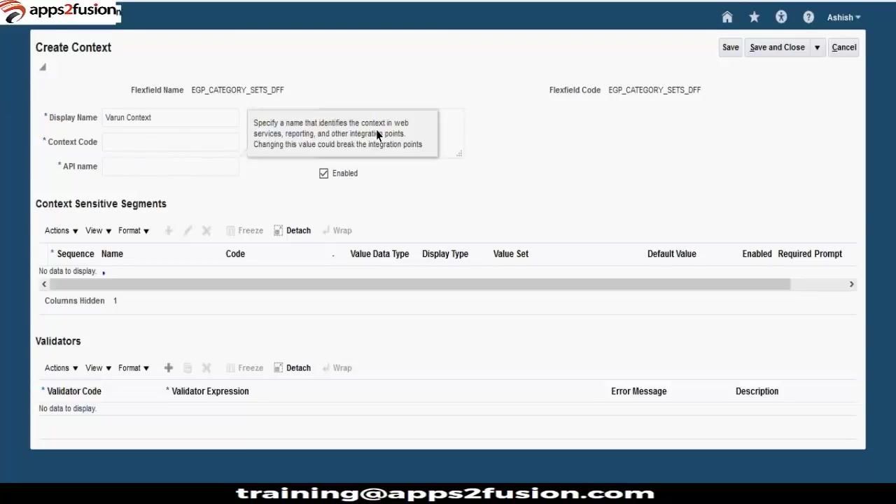 Create Context screen with Display Name, Context Code, API Name, and Description fields filled for "Varun Context," with Enabled checked