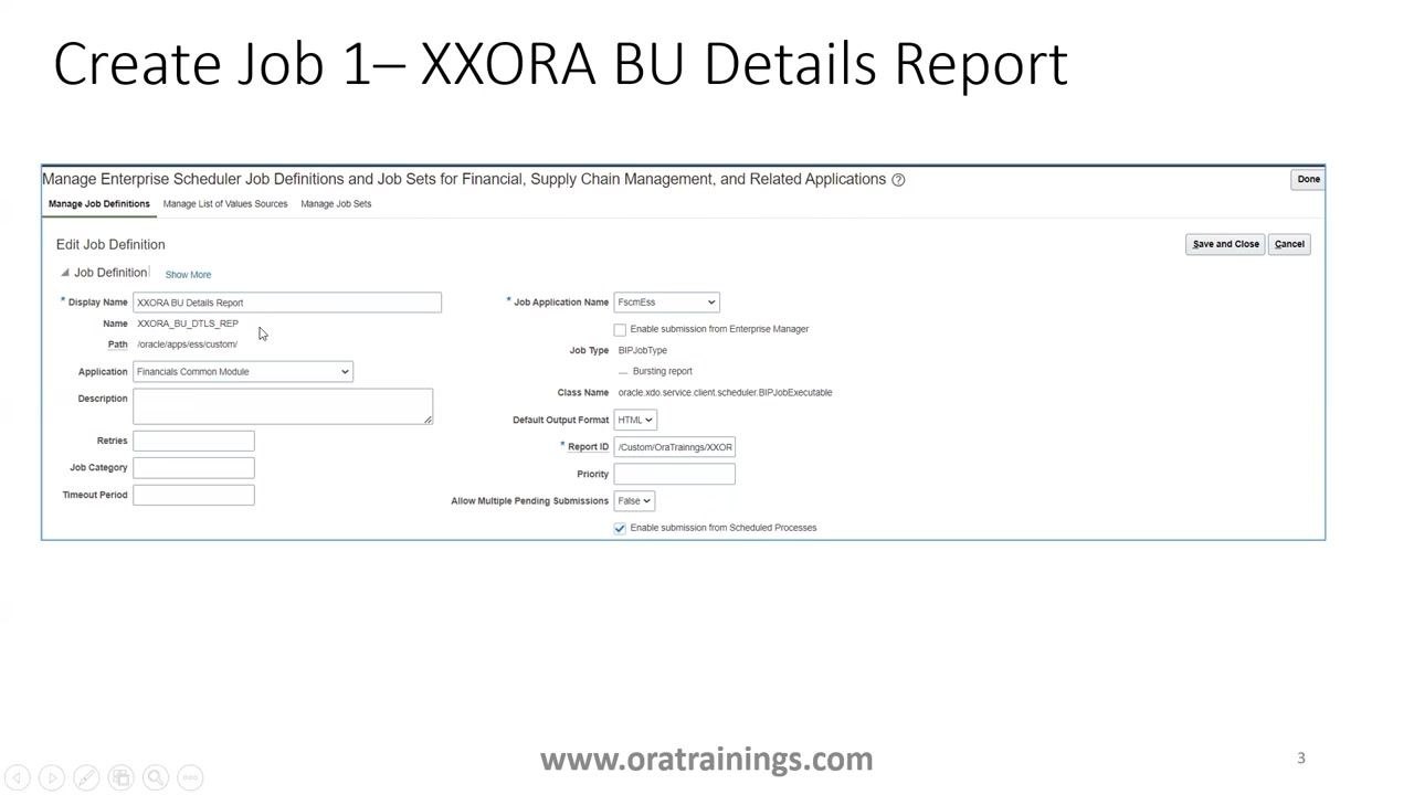 Edit Job Definition form filled out for XXORA BU Details Report, showing all required field values.