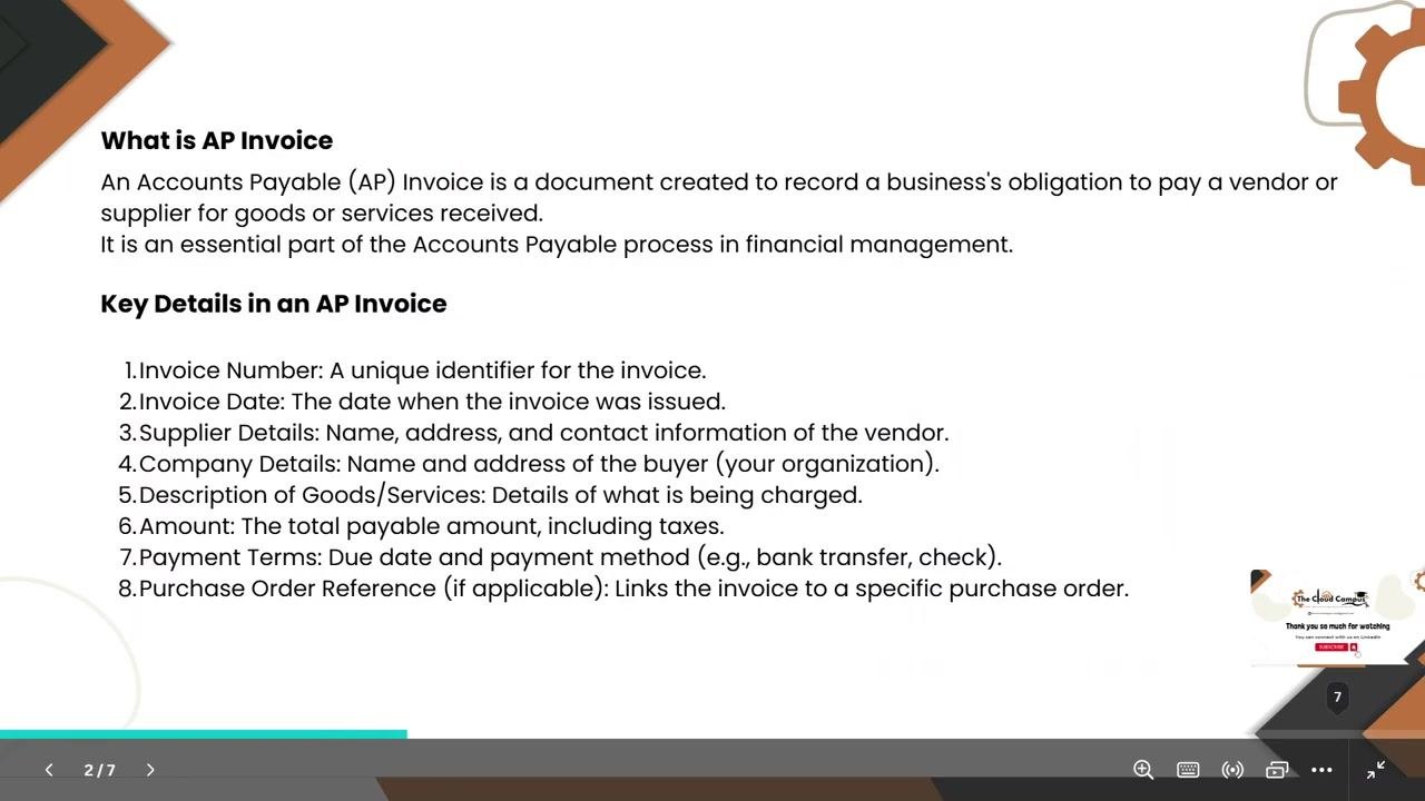 Slide showing the definition of an AP invoice and a list of key details required, including Invoice Number, Invoice Date, Supplier Details, Company Details, Description of Goods/Services, Amount, Payment Terms, and Purchase Order Reference. The slide is titled "What is AP Invoice" and "Key Details in an AP Invoice."