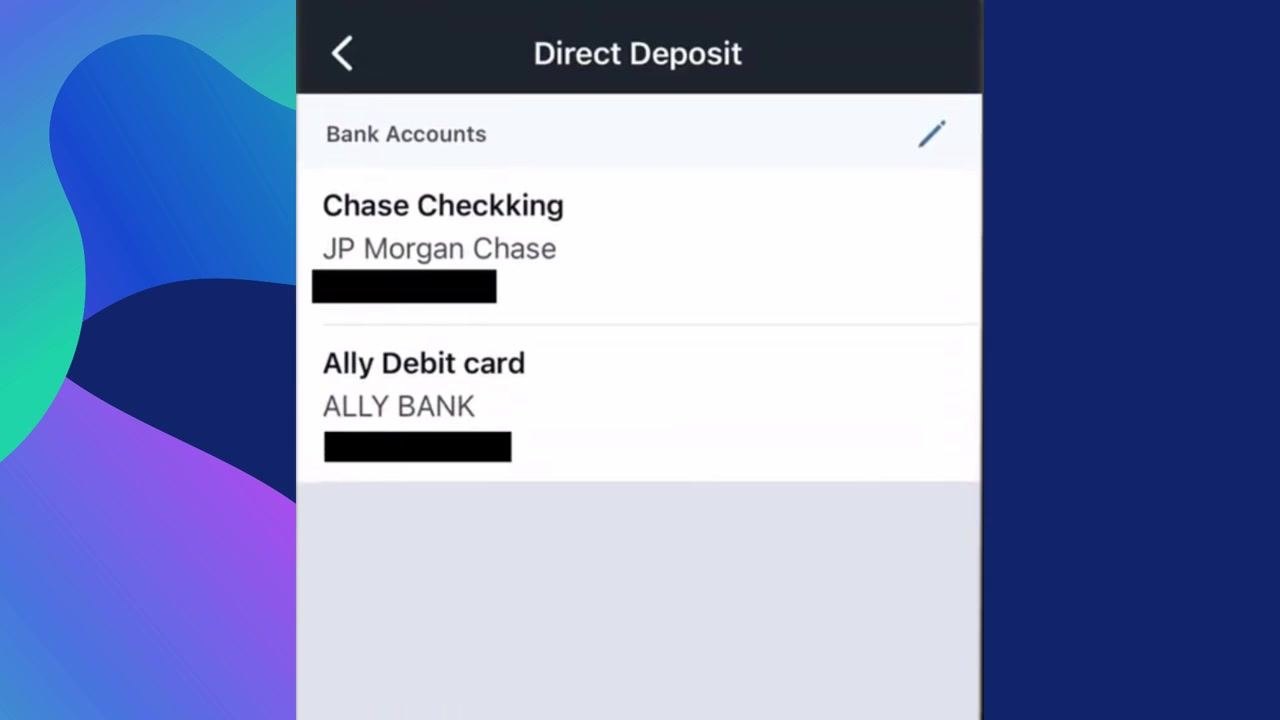 Direct Deposit screen showing the pencil edit icon used to add or edit accounts.