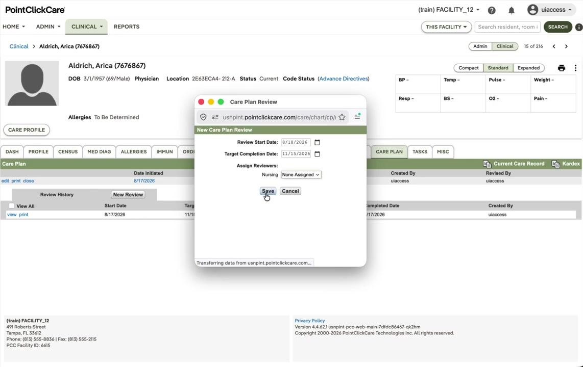 Care Plan Review dialog open, showing fields for Review Start Date (8/18/2026), Target Completion Date (11/15/2026), and Assign Reviewers (Nursing: None Assigned), with the Save button highlighted.