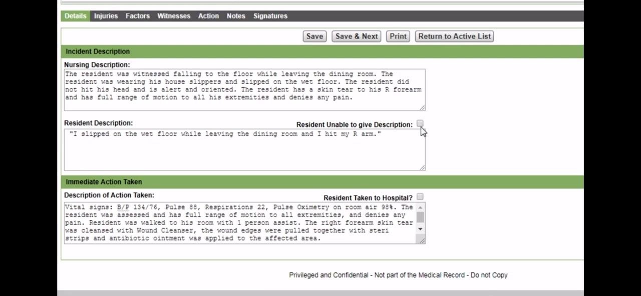 Incident Details screen with Nursing Description and Resident Description fields filled in. Nursing Description details the witnessed fall, and Resident Description contains the resident's statement.