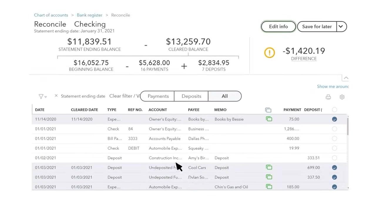 QuickBooks Reconcile screen showing statement ending balance, cleared balance, beginning balance, payments, deposits, and a list of transactions to match.