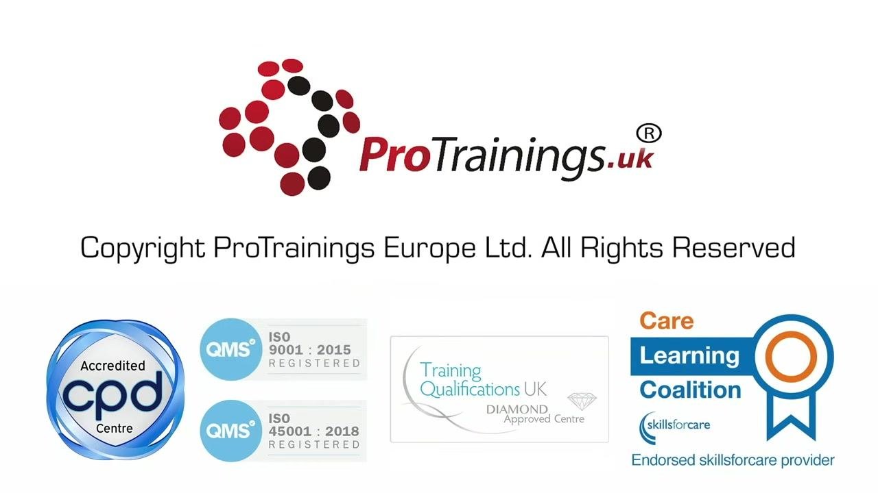 Screen displaying ProTrainings.uk logo, copyright notice, and accreditation badges including CPD, QMS, Training Qualifications UK, and Care Learning Coalition.