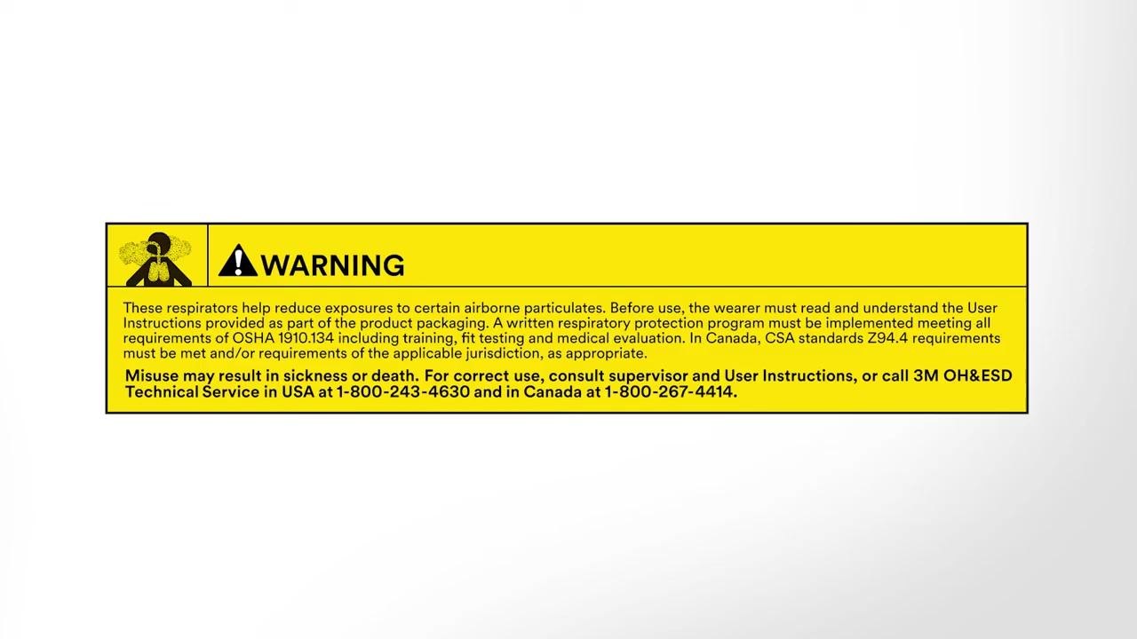 Yellow warning label with text about respirator use, OSHA/CSA requirements, and contact information for 3M technical service, including a warning icon and a graphic of lungs.