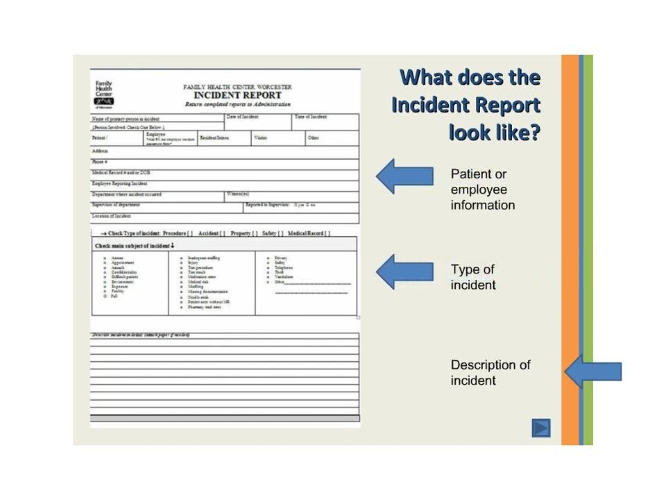 Incident Report form showing labeled sections: Patient or employee information, Type of incident, and Description of incident.
