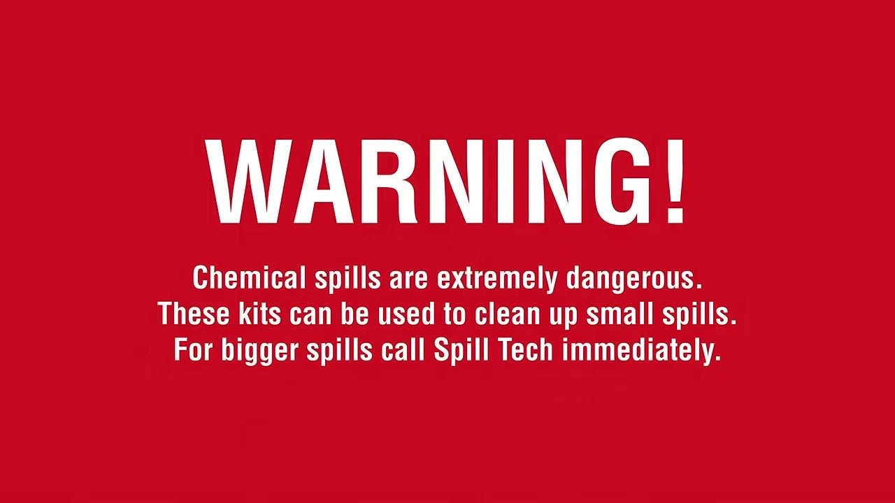 Red warning screen stating that chemical spills are extremely dangerous, that the kit is intended for small spills, and that SpillTech should be called immediately for bigger spills.